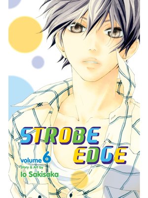 cover image of Strobe Edge, Volume 6